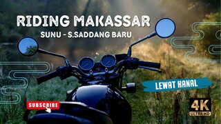 Riding Makassar Dari Jalan Sunu Ke Sungai Saddang Baru Lewat Kanal