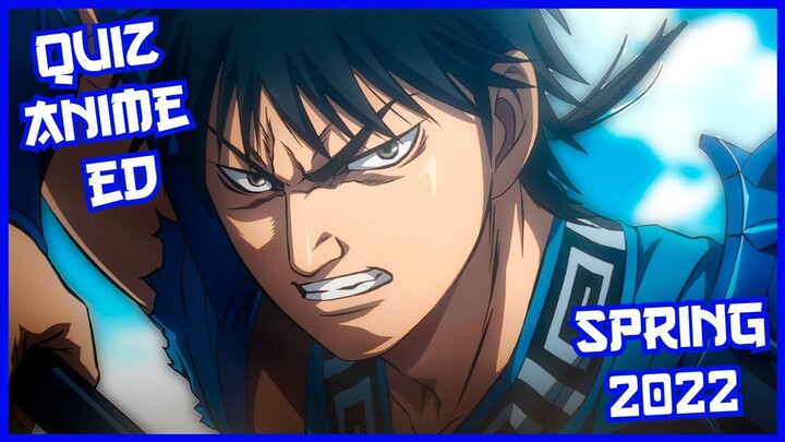 Quiz 25 Anime Ending [Spring 2022]