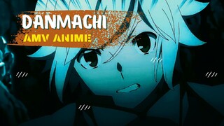 DANMACHI | AMV ANIME |