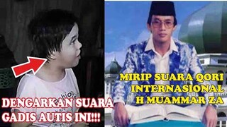 VIRALKAN!!! GADIS AUTIS MENGHAFALKAN AYAT AL-QURAN dan SUARANYA BIKIN MERINDING!!