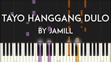 Tayo Hanggang Dulo by Jamill Synthesia Piano Tutorial with Sheet Music