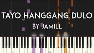 Tayo Hanggang Dulo by Jamill Synthesia Piano Tutorial with Sheet Music