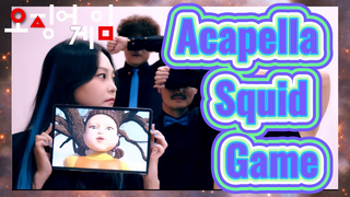 Acapella Squid Game