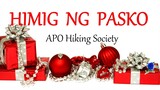 HIMIG NG PASKO -  APO HIKING SOCIETY lyrics