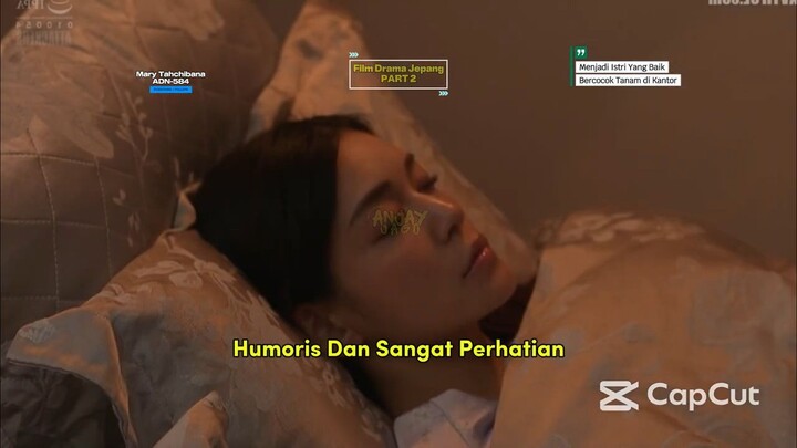 FILM DRAMA JEPANG KISAH ISTRI CANTIK MARY TACHIBANA DENGAN PRIA YANG BAIK PART 2