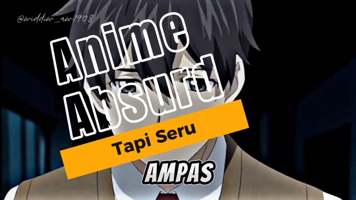 PERNAH GAK SIH KALIAN NONTON ANIME YANG SATU INI‼️‼️