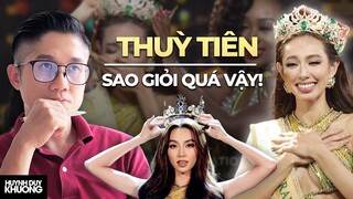 Thùy Tiên vận dụng kỹ năng hùng biện soán ngôi MISS GRAND 2021 như thế nào? | Huỳnh Duy Khương