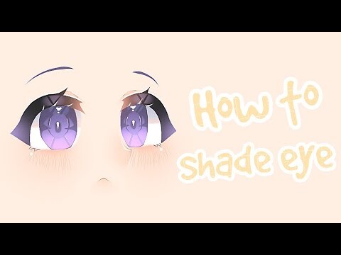How To Shade Eye || Tutorial {Cloud Bearta}