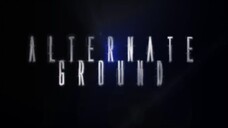 Alternate Ground (Sci-Fi Movie)