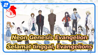 [Neon Genesis Evangelion] Terima kasih dan Selamat tinggal, Evangelions_2