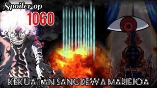 REVIEW ONE PIECE 1060 - KEKUATAN BAGAI DEWA !!! | GOD OF MARIEJOA VS NIKA ??? | REVIEW OP 1060