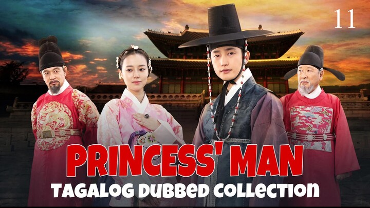 PRINCESS MAN Episode 11 Tagalog Dubbed