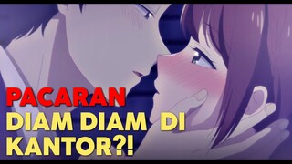 PACARAN DIAM DIAM DI KANTOR?!