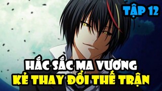 Hắc Sắc Ma Vương - Kẻ Thay Đổi Thế Trận - Đại Chiến Guy  vs Rimuru Tập 12