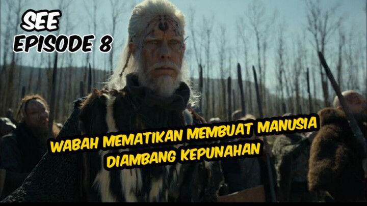 MEMBANGUN KEHIDUPAN KEMBALI SETELAH KEHANCURAN BUMI ‼️ || ALUR CERITA FILM SEE EPS 8