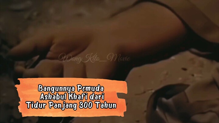 BANGUNNYA 7 PEMUDA ASHABUL KHAFI DARI TIDUR PANJANG 300 TAHUN