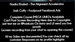 Nadia Khaled – The Alignment Accelerator course download