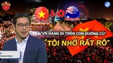 Nửa Đêm,Chuyên Gia FoxSport NÓI CỰC HAY, "ĐTVN đang đi trên con đường quen thuộc"