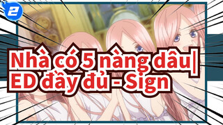 Nhà có 5 nàng dâu|[MAD] ED đầy đủ - Sign_2