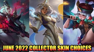 June 2022 Collector Skin Choices | Esmeralda Main Reward | MLBB