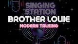 BROTHER LOUIE - MODERN TALKING | Karaoke Version