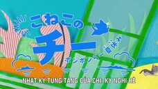 Nhật Ký Tung Tăng Của Chi: Kỳ Nghỉ Hè EP 7 [Sub Việt]