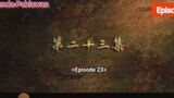 Legenda Pahlawan Episode 23 Sub Indo