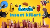 Lavar - KẺ GIẾT CÔN TRÙNG 1 | Những Tập Larva Hay Nhất Cười Vỡ Bụng