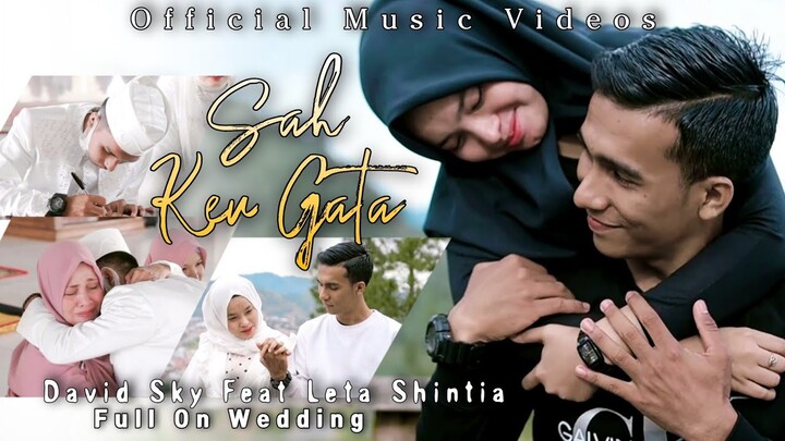 Lagu Aceh Terbaru 2021 ( Sah ngen Gata) David sky Ft Leta Shintia -Official musik Vidio