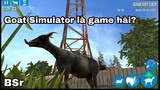 Khi Goat Simulator là game hài :D