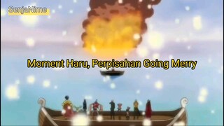 Moment tersedih menurut mimin SenjaNime (AMV Perpisahan Going Merry X Kokoronashi)