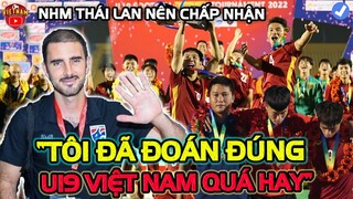 U19 Việt Nam Vừa Vô Địch, HLV Thái Lan Đã Được Minh Oan Vì Đoán Đúng Kết Quả