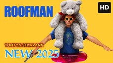 Roofman (2025) SUB INDO [NEW]