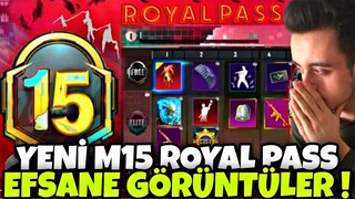 YENİ M15 ROYAL PASS EFSANE GÖRÜNTÜLER !! M15 RP 1-50 ÖDÜLLERİ !! M15 ROYAL PASS PUBG MOBİLE