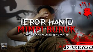 KISAH MISTERI DARI MIMPI BURUK - CERITA MISTERI