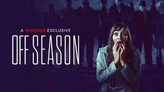 OFFSeason  (2022) horror mystery FreeMovies IndoSub (TubeMate)