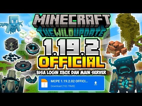 DOWNLOAD MINECRAFT PE VERSI 1.19.2 BISA LOGIN XBOX DAN MAIN SERVER, MCPE 1.19.2.02 Official