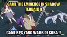 Game The Eminence In Shadow Terbaik !! Game RPG Yang Wajib Di Coba !!