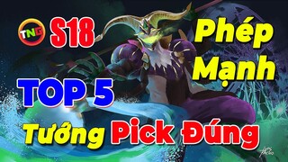 Top 5 Tướng Phép đáng chơi mùa 18 phiên bản cúp vinh quang Pick Đúng Chất TNG liên quân