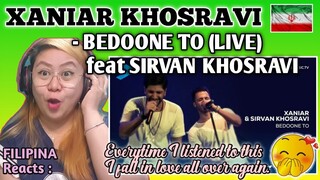 XANIAR KHOSRAVI - BEDOONE TO (LIVE) feat SIRVAN KHOSRAVI || FIRST TIME to REACT