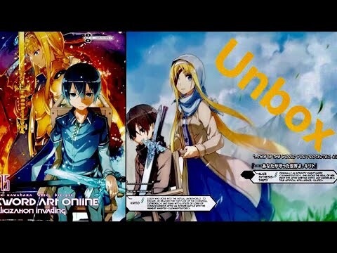 Unboxing and Review Sword Art Online / Alicization / vol 15 - Invading !