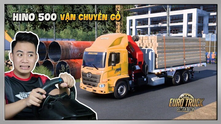 ETS2 - Lái Xe Cẩu HINO 500 Vượt Cung Đường Gập Ghềnh Vận Chuyển 90 Thanh Gỗ Đến Công Trình