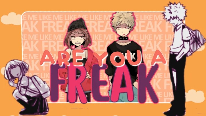 FREAK LIKE ME || FULL BNHA MEP [mep #6]