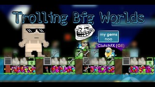 Growtopia Trolling BFG world