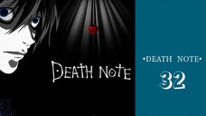 DEATH NOTE | Eps.32 (SUB INDO)720p