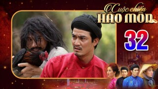 CUỘC CHIẾN HÀO MÔN Tập 32 | Phim bộ cổ trang Việt Nam hay mới nhất 2025 | Phim Việt Nam THVL