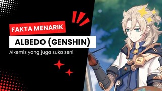 ALBEDO SEORANG ALKEMIS YANG MENYUKAI SENI | FAKTA MENARIK ALBEDO | GENSHIN IMPACT