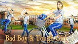 Tough Girl and Bad Boy | School Youth & Coming of Age film, Full Movie