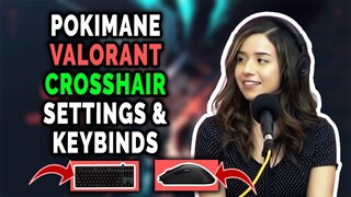 Pokimane Valorant Settings, Keybinds, Crosshair and Setup [Updated 20 Aug 2020]