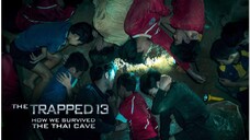 The Trapped 13 How We Survived The Thai Cave (Tagalog Dubbed)